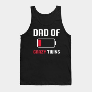 Dad Of The Crazy Twins Tank Top